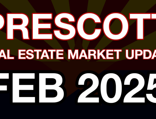 Housing Prices – Prescott Real Estate Market Update – Feb 2025